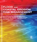 Image for Flood and coastal erosion risk management: a manual for economic appraisal