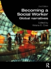 Image for Becoming a social worker: global narratives