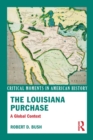 Image for The Louisiana Purchase: a global context