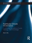 Image for Post-Kyoto climate governance: confronting the politics of scale, ideology and knowledge : 27