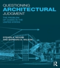 Image for Questioning architectural judgment: the problem of codes in the United States