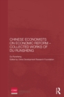 Image for Chinese economists on economic reform.: (Collected works of Du Runsheng)