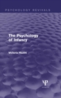 Image for The psychology of infancy