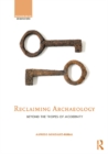 Image for Reclaiming archaeology: beyond the tropes of modernity