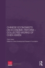 Image for Chinese economists on economic reform.: (Collected works of Chen Xiwen) : 3