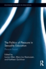 Image for The politics of pleasure in sexuality education: pleasure bound : 108
