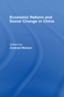 Image for Economic Reform and Social Change in China