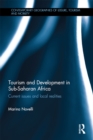 Image for Tourism and development in sub-Saharan Africa: current issues and local realities