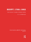 Image for Egypt, 1798-1952: her advance towards a modern identity