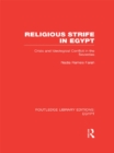 Image for Religious strife in Egypt: crisis and ideological conflict in the seventies