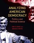 Image for Analyzing American democracy: politics and political science
