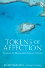 Image for Tokens of affection: reclaiming your marriage after postpartum depression