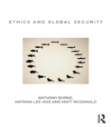 Image for Ethics and global security