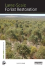 Image for Large-scale forest restoration