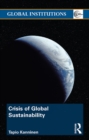 Image for A crisis of global sustainability : v. 74