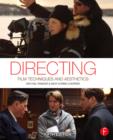 Image for Directing: film techniques and aesthetics.