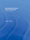 Image for Developing feature films in Europe: a practical guide.