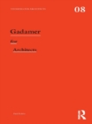 Image for Gadamer for architects