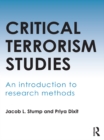 Image for Critical Terrorism Studies: An Introduction to Research Methods