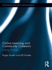 Image for Online learning and community cohesion: linking schools