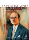 Image for Expertise and skills acquisition: the impact of William G. Chase