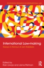 Image for International law-making: essays in honour of Jan Klabbers