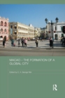 Image for Macao: the formation of a global city : 87
