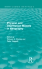 Image for Physical and information models in geography