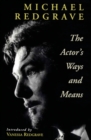 Image for The actor&#39;s ways and means