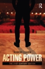 Image for Acting Power: The 21st Century Edition