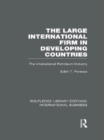 Image for The large international firm in developing countries: the international petroleum industry