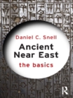 Image for Ancient Near East: the basics