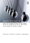 Image for Inference and intervention: causal models for business analysis