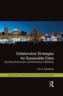 Image for Collaborative strategies for sustainable cities: economy, environment and community in Baltimore