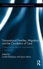 Image for Transnational families, migration and the circulation of care: understanding mobility and absence in family life : 29