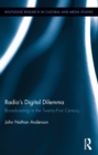 Image for Radio&#39;s digital dilemma: broadcasting in the twenty-first century : 60