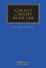 Image for Risk and liability in air law