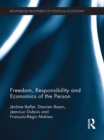 Image for Freedom, responsibility and economics of the person