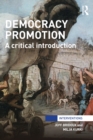 Image for Democracy promotion: a critical introduction