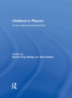 Image for Children&#39;s Places: Cross-Cultural Perspectives