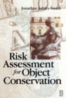 Image for Risk assessment for object conservation.