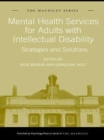 Image for Mental health services for adults with intellectual disability: strategies and solutions