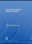 Image for The Qur&#39;an and its biblical subtext