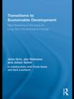 Image for Transitions to sustainable development: new directions in the study of long term transformative change : 1