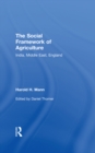 Image for Social Framework of Agriculture: India, Middle East, England