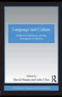 Image for Language and culture: reflective narratives and the emergence of identity