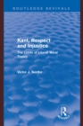 Image for Kant, respect and injustice: the limits of liberal moral theory