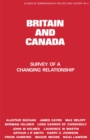 Image for Britain and Canada: survey of a changing relationship