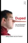 Image for Duped: lies and deception in psychotherapy