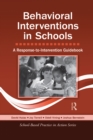 Image for Behavioral interventions in schools: a response to intervention guidebook